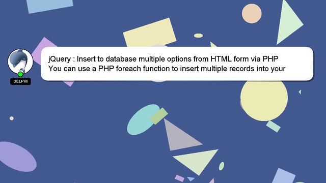 jQuery : Insert to database multiple options from HTML form via PHP смотреть онлайн