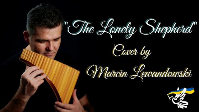 The Lonely Shepherd- cover by Marcin Lewandowski смотреть онлайн