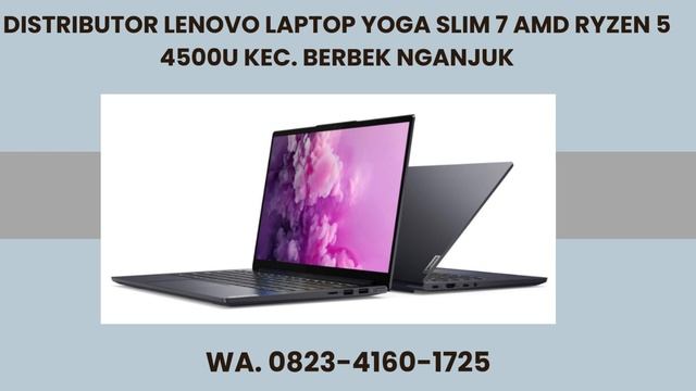 SUPPLIER LAPTOP LENOVO YOGA SLIM 7 13ACN5 AMD RYZEN 7 5800U KEC. NGETOS NGANJUK, WA. 0823-4160-1725 смотреть онлайн