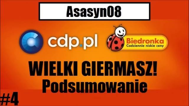 #4 Giermasz - Luty 2014 - Biedronka & CDP.PL - Podsumowanie by Asasyn08 смотреть онлайн