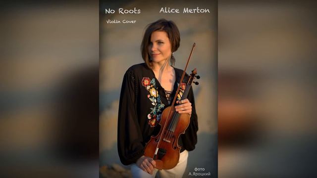 Alice Merton-No Roots.Violin cover by Elena Galitsina смотреть онлайн