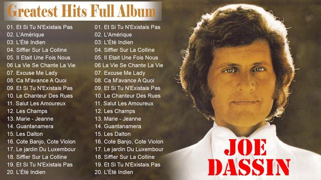 Joe Dassin Greatest Hits - Joe Dassin Best Hits - Joe Dassin Full Album 2023 #joedassin смотреть онлайн