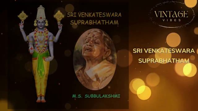 Sri Venkateswara Suprabhatam | M.S.Subbulakshmi