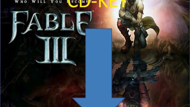 Fable 3 cd key смотреть онлайн