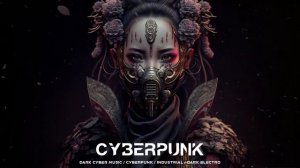 💥1 ЧАС музыки в стиле Дарк техно, киберпанк, EBM, Индастриал, Электро Микс 💥