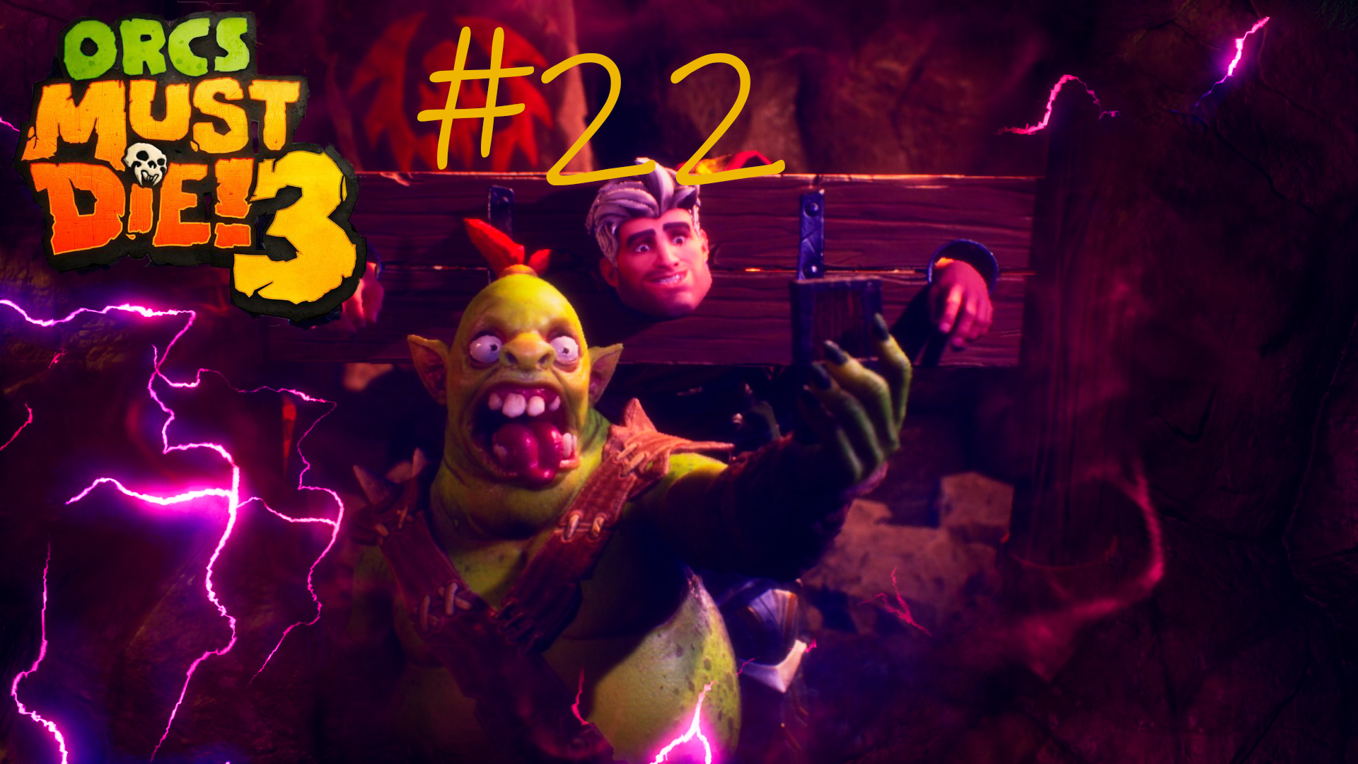 Orcs Must Die! 3 #22