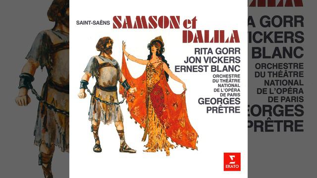 Samson et Dalila, Op. 47, Act 2, Scene 3: Récitatif. "Mais ! Non ! Que dis-je ?" (Dalila, Samson) смотреть онлайн