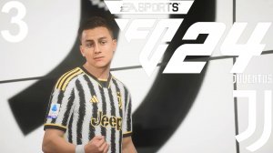 FC 24 КАРЬЕРА ЗА ЮВЕНТУС #3 - ДИБАЛА ВЕРНУЛСЯ В ЮВЕНТУС и ОН ХОЧЕТ ВЗЯТЬ СКУДЕТТО С КОМАНДОЙ!!!