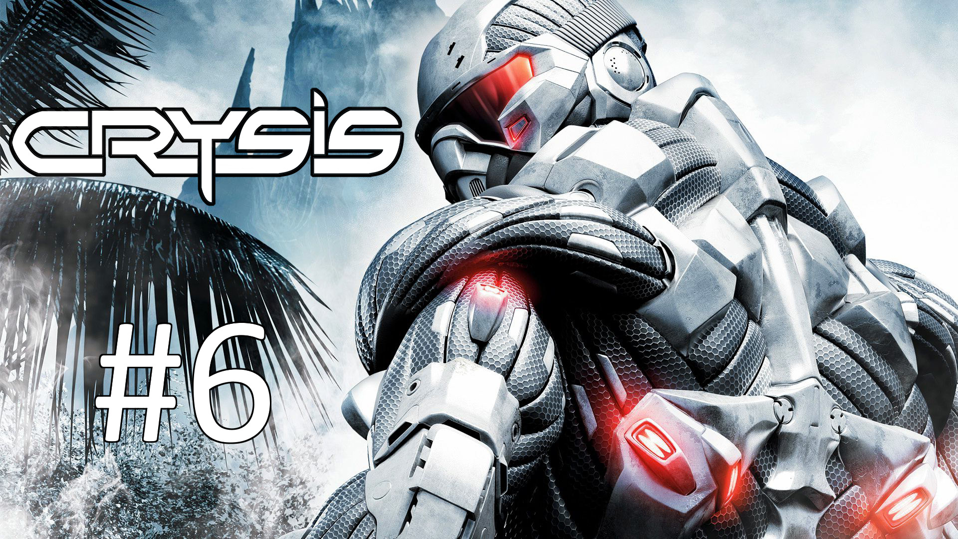 Прохождение Crysis - Часть 6. Awakening