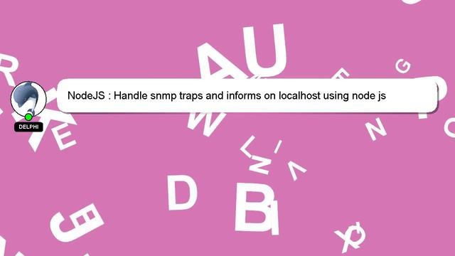NodeJS : Handle snmp traps and informs on localhost using node js смотреть онлайн