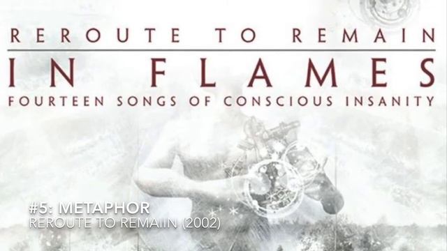 Top 10 In Flames Songs