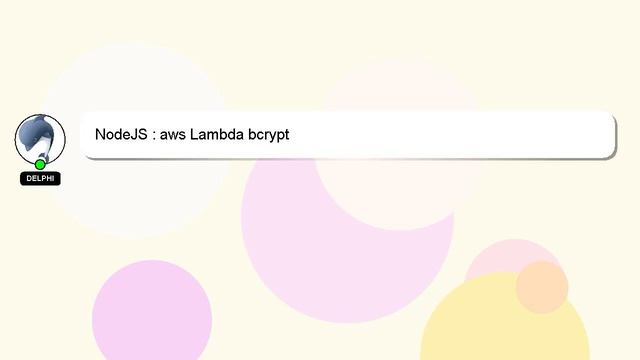 NodeJS : aws Lambda bcrypt смотреть онлайн