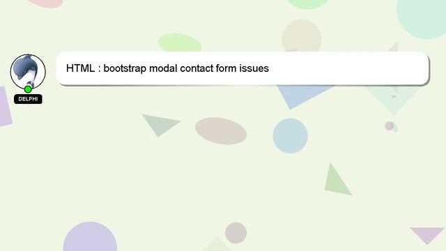 HTML : bootstrap modal contact form issues смотреть онлайн