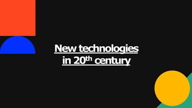 1.4 SCIENCE, TECHNOLOGY AND SOCIETY IN THE 20TH CENTURY