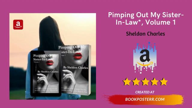 Pimping Out My Sister-In-Law*, Volume 1: * by Sheldon Charles смотреть онлайн
