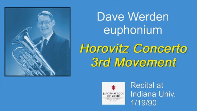 Horovitz Concerto for Euphonium, 3rd Movement. From my 1990 Recital at Indiana University смотреть онлайн
