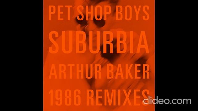 Pet Shop Boys - Suburbia (Dub Version) смотреть онлайн