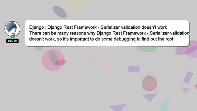 Django : Django Rest Framework - Serializer validation doesn't work смотреть онлайн