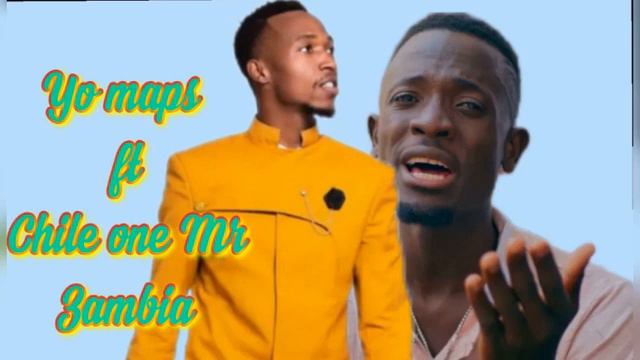 Yo Maps Ft Chile One Mr Zambia Dear Baby(official Music Video)