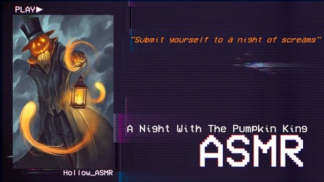 [ASMR] A Night With The Pumpkin King смотреть онлайн