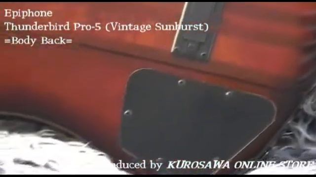 Epiphone Thunderbird Pro-4 in Vintage Sunburst その3 смотреть онлайн