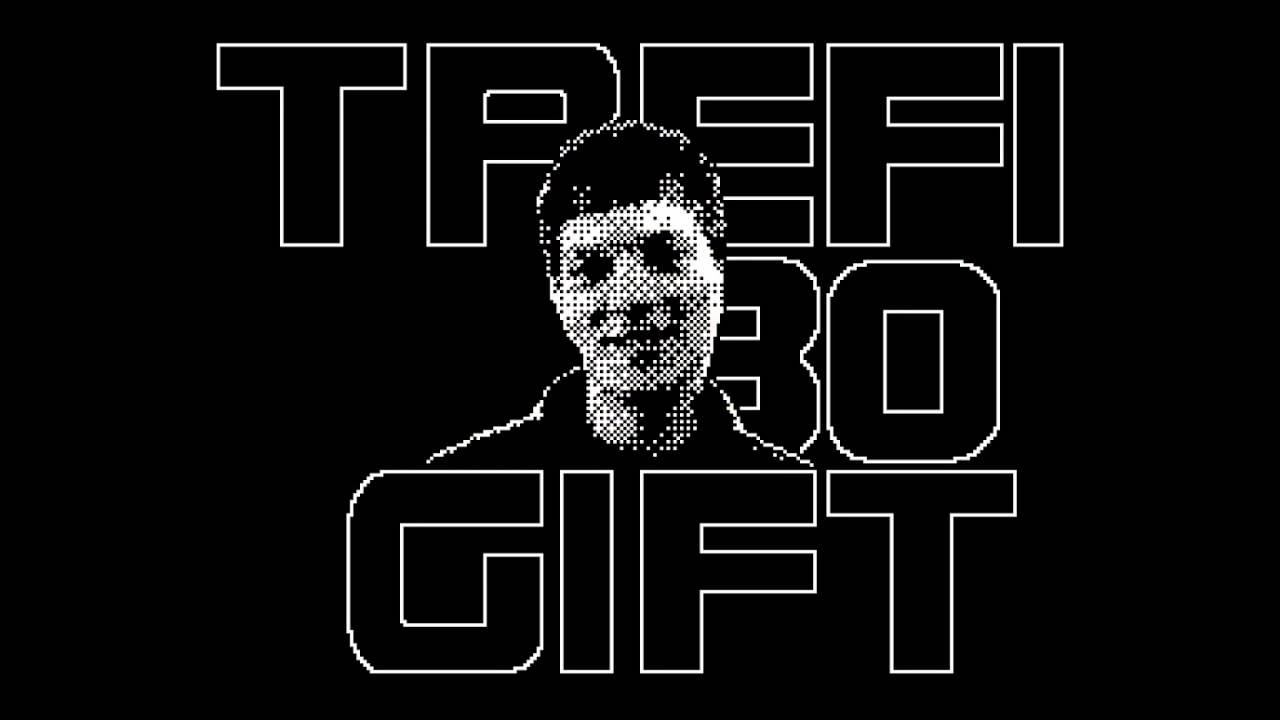 trefi 30 gift by tiboh смотреть онлайн