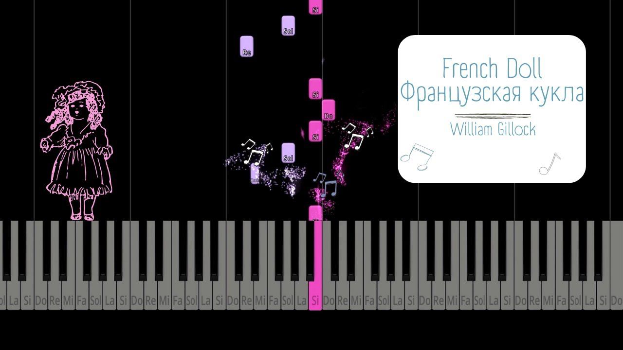 French Doll | Французская кукла - William Gillock | Tutorial Piano смотреть онлайн