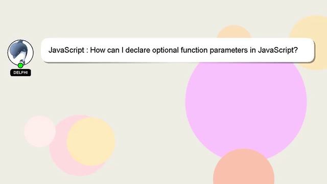 JavaScript : How can I declare optional function parameters in JavaScript? смотреть онлайн