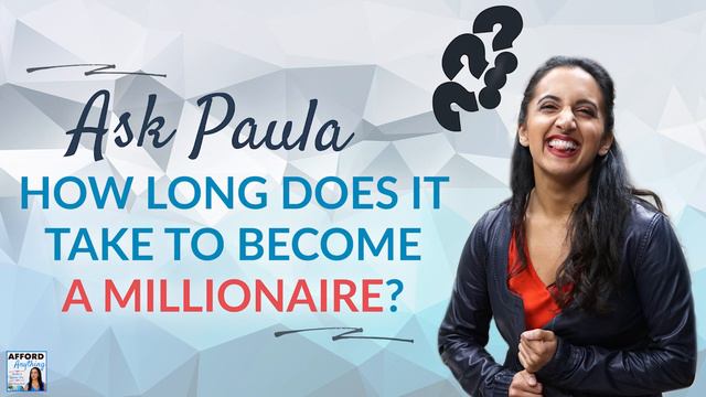 How Long Does it Take to Become a Millionaire? | Afford Anything Podcast (Audio-Only) смотреть онлайн