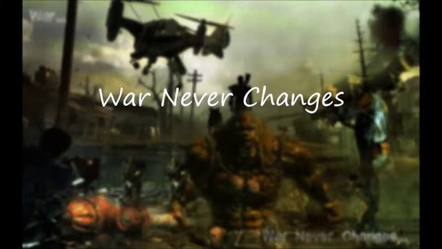 War Never Changes смотреть онлайн