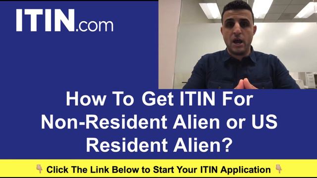 How To Get ITIN For Non Resident Alien or US Resident Alien смотреть онлайн