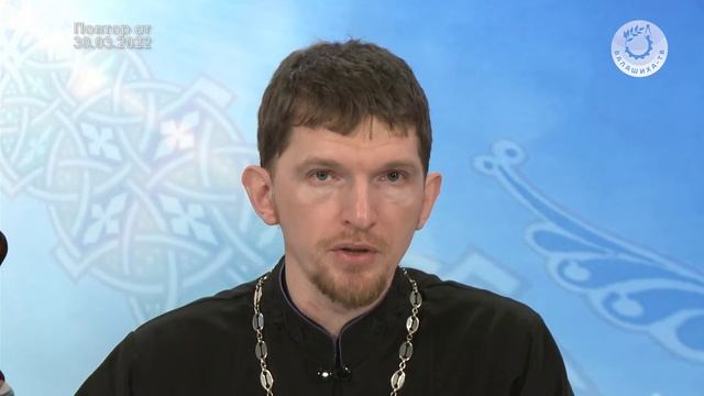 «Слово пастыря» (эфир 30.03.22). смотреть онлайн