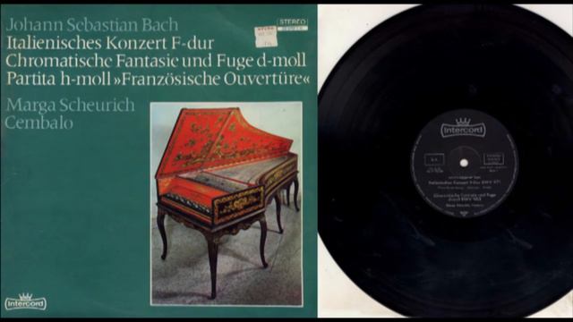 Marga Scheurich (harpsichord) J.S. Bach Ital. Konzert BWV 971, Chr. Fant. BWV 903, Partita BWV 831 смотреть онлайн