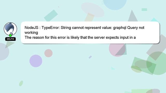 NodeJS : TypeError: String cannot represent value: graphql Query not working смотреть онлайн