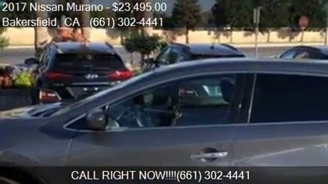 2017 Nissan Murano S for sale in Bakersfield, CA 93313 at Ba смотреть онлайн