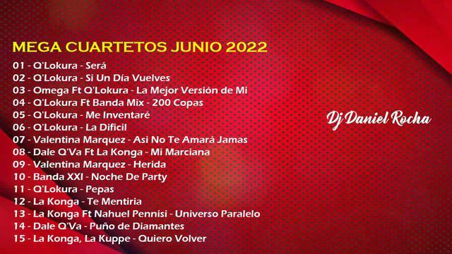 MEGA CUARTETO JUNIO 2022 - Dj Daniel Rocha смотреть онлайн
