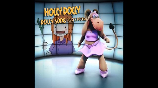 Holly Dolly - Dolly song (Ieva's Polka) (Original mix) ((A4= 432,08 Hz)) смотреть онлайн