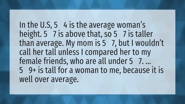 Is 5 feet 7 inches tall for a girl? смотреть онлайн