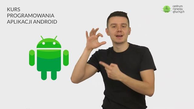 Centrum Rozwoju Głuchych - kurs Android смотреть онлайн