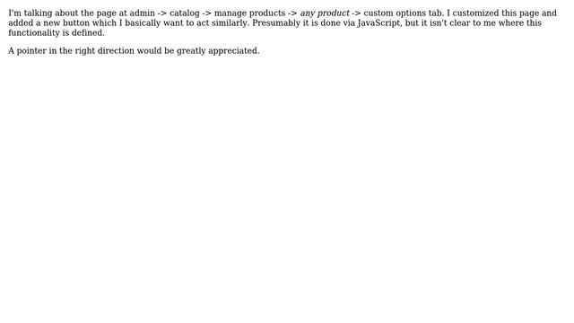 Magento: Where is the JavaScript of the "Add New Option" Button? смотреть онлайн