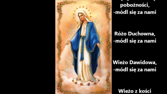 Litania Loretańska śpiewana ( Nowa Melodia )