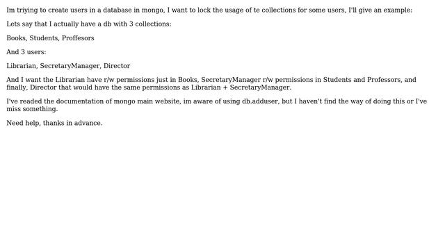 Databases: How to manage users and collections in MongoDB?