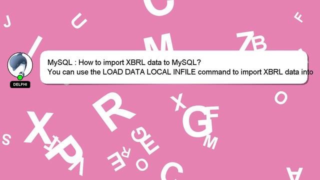 MySQL : How to import XBRL data to MySQL? смотреть онлайн