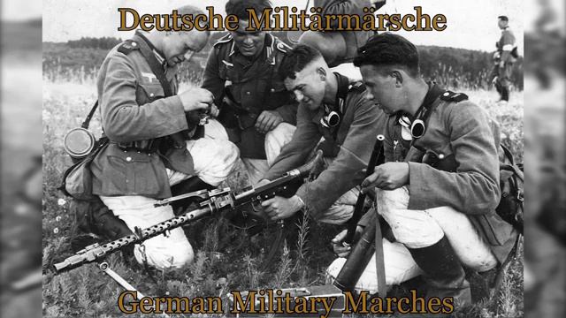 Best German Military Marches And Songs