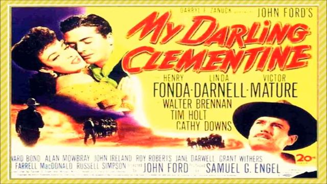 Oh, My Darling Clementine (Classical Cowboy Song) Western Movie 1946 (Henry Fonda, Victor Mature)