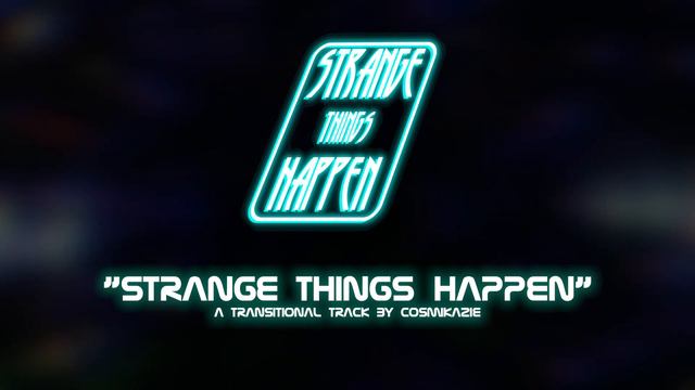 STRANGE THINGS HAPPEN Track 9 - "Strange Things Happen" смотреть онлайн