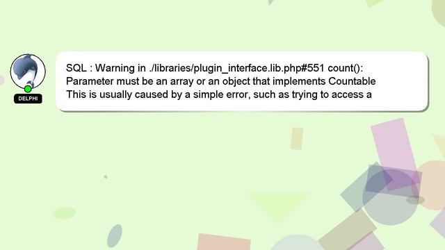 SQL : Warning in ./libraries/plugin_interface.lib.php#551 count(): Parameter must be an array or an смотреть онлайн