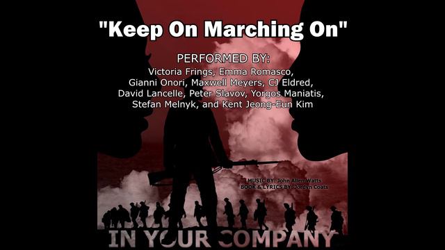 "Keep On Marching On" (IN YOUR COMPANY) смотреть онлайн