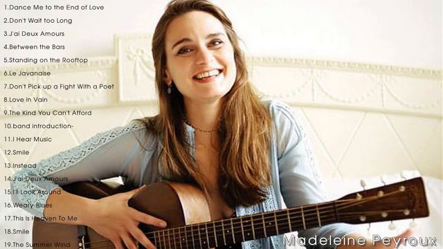 Madeleine Peyroux Best Of - Madeleine Peyroux Greatest Hits (Full Album)