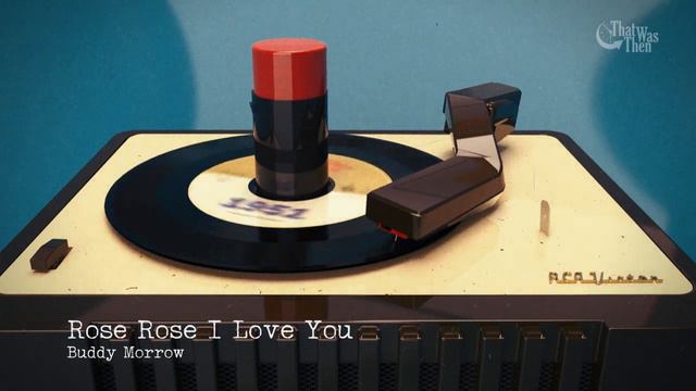 1951 Rose Rose I Love You Buddy Morrow смотреть онлайн